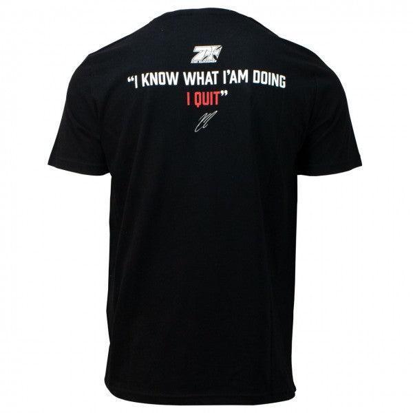 KIMI RÄIKKÖNEN T-SHIRT "I KNOW WHAT I`M DOING - I QUIT"